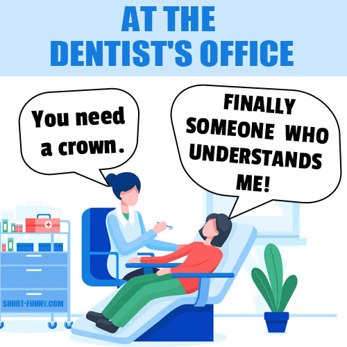 Short dentist Joke
